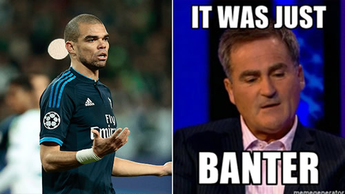 Real Madrid tried to sue someone for £5million because they bantered Pepe off the park
