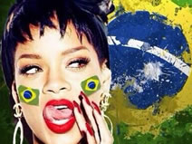 Rihanna is a big fan of Brazil